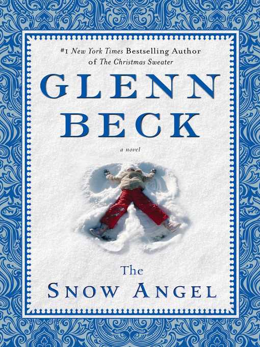 Title details for The Snow Angel by Glenn Beck - Available